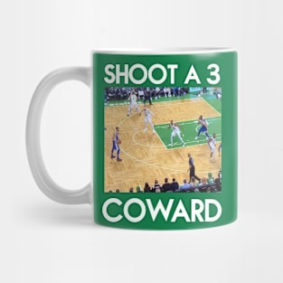 SHOOT A 3 COWARD (white font) Mug